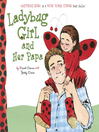 Cover image for Ladybug Girl and Her Papa